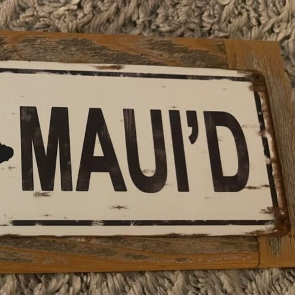Married in Hawaii? "Just Maui'd" Wooden and Metal Sign.